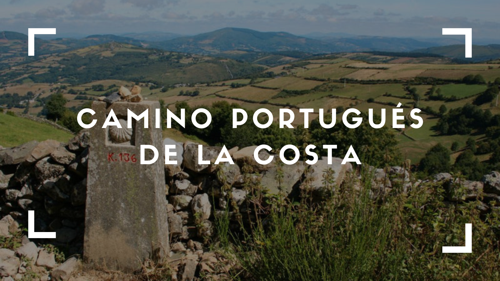 Camino Portugués de la Costa